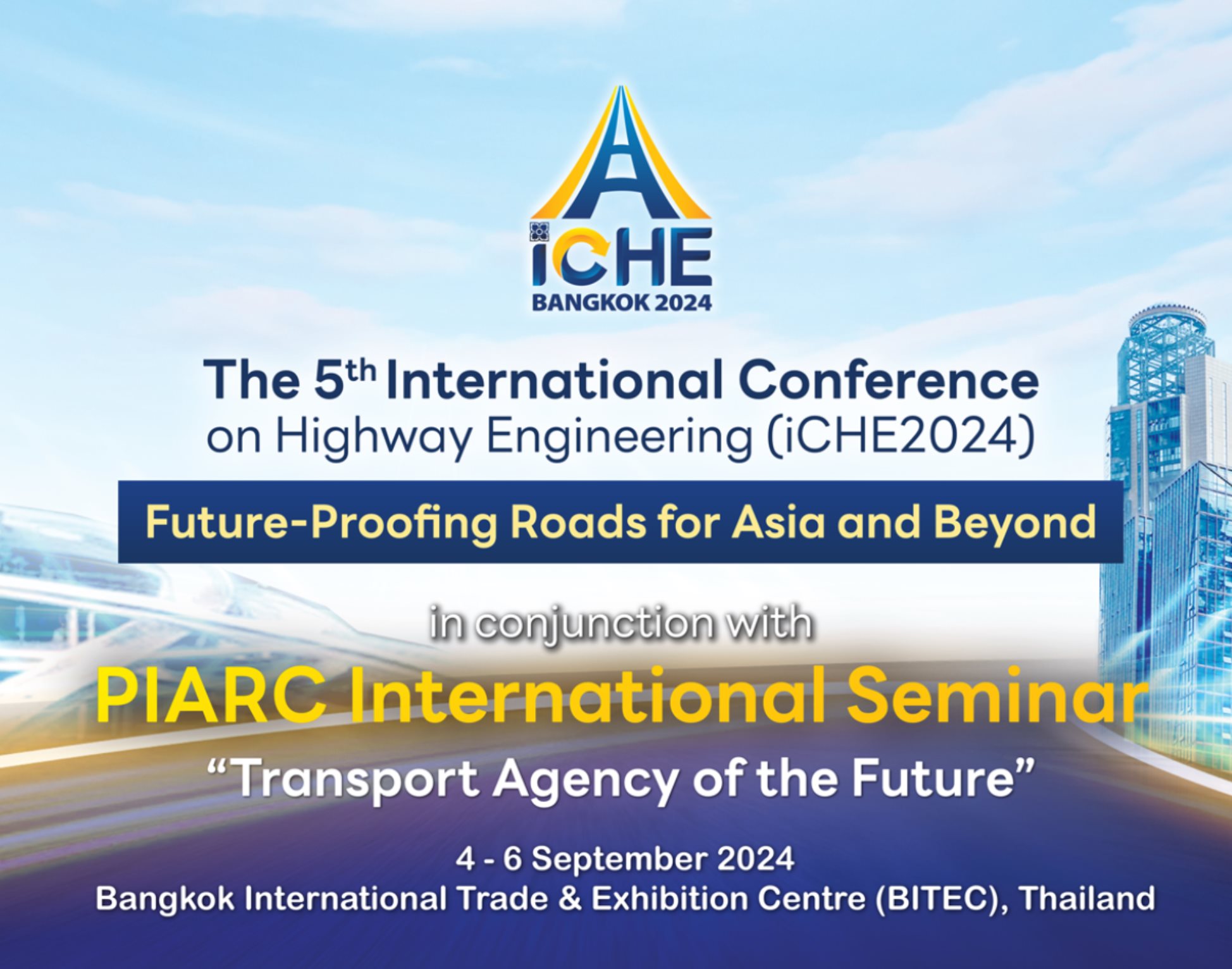 โปสเตอร์ประชาสัมพันธ์งานประชุมวิศวกรรมทางหลวงครั้งที่ 5 (iCHE 2024) ที่กรุงเทพฯ